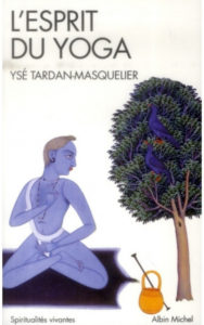 l'esprit du yoga - Ysé Tardan Masquelier